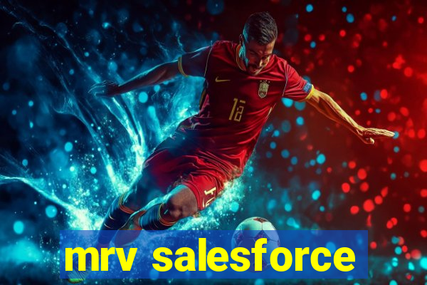 mrv salesforce